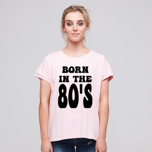 BORN IN THE 80's